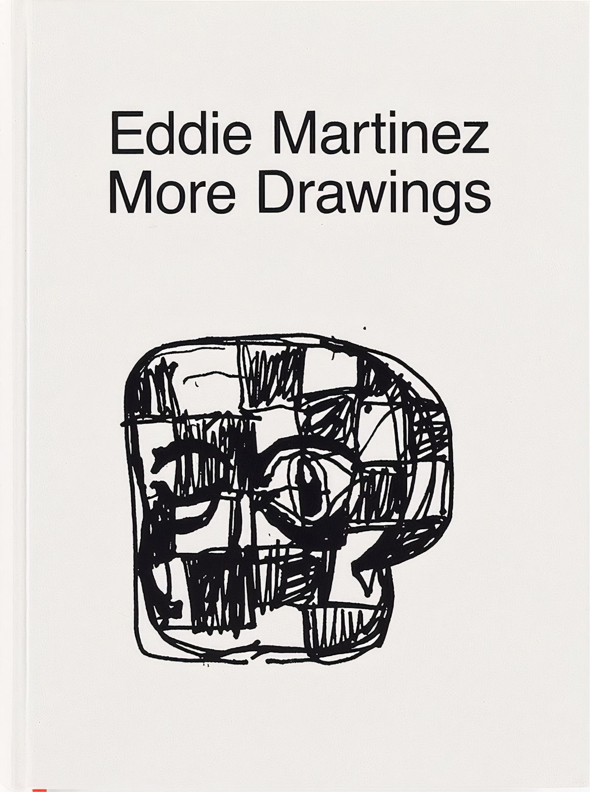 More Drawings (Book) Book by Eddie Martinez - Buy & Sell Eddie