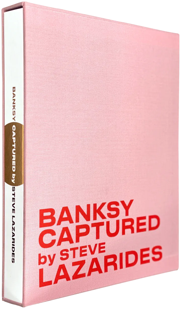 Steve Lazarides | Banksy Captured by Steve Lazarides Volume Two